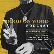 Podcast GOOD ON WOOD