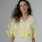 Podcast Good Women