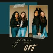 Podcast Grace With Grit