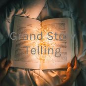 Podcast Grand Story Telling