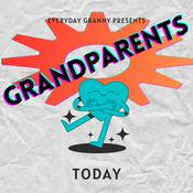 Podcast Grandparents Today