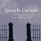Podcast Gravely Curious