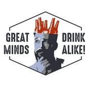 Podcast Great Minds Drink Alike Podcast