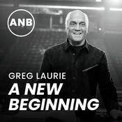 Podcast Greg Laurie: A New Beginning
