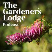 Podcast The Gardener's Lodge