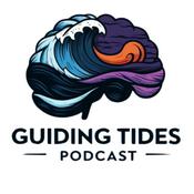 Podcast Guiding Tides Podcast