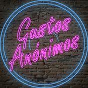 Podcast Gustos Anónimos
