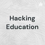 Podcast Hacking Education