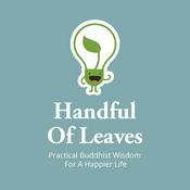 Podcast Handful of Leaves | Mindfulness &amp; Buddhism in Everyday Life