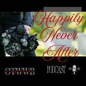 Podcast Happily Never After - Exvadio Network