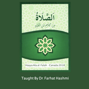 Podcast Hayya 'Ala al-Falah - Canada 2018 Al-Salah Min Kalami Ibn Al-Qayyim