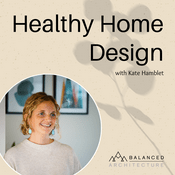 Podcast Healthy Home Design