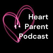 Podcast Heart Parent Podcast