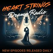 Podcast Heartstrings Drama Radio