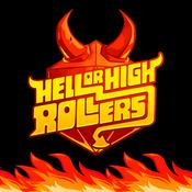 Podcast Hell or High Rollers