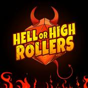 Podcast Hell or High Rollers