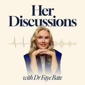 Her Discussions with Dr Faye Bate
