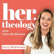 Podcast Her Theology