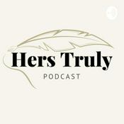 Podcast Hers Truly