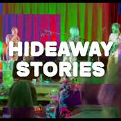 Podcast Hideaway Stories