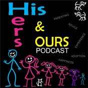 Podcast His Hers & Ours