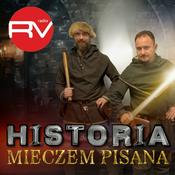 Podcast Historia mieczem pisana