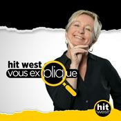 Podcast Hit West vous explique