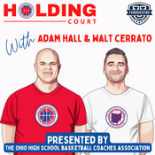 Podcast Holding Court with Adam Hall & Walt Cerrato
