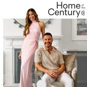 Podcast Home of the Century