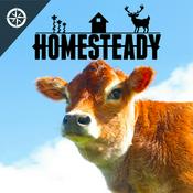 Podcast Homesteady - Stories of Living off the Land
