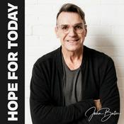 Podcast Hope for Today with John Bates