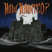 Podcast How Haunted? Podcast | Horrible Histories, Real Life Ghost Stories, and Paranormal Investigations from Some of the Most Haunted Places on Earth