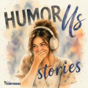 Podcast HumorUs Stories — Classic and Original Funny Stories