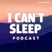 Podcast I Can’t Sleep