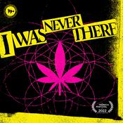 Podcast I Was Never There