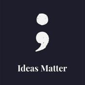 Podcast Ideas Matter