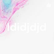 Podcast Ididjdjd