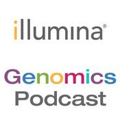 Podcast Illumina Genomics Podcast
