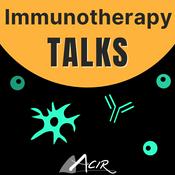 Podcast Immunotherapy Talks with ACIR