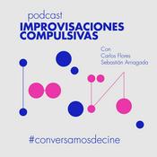 Podcast Improvisaciones Compulsivas