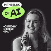 Podcast In The Blink of A.I. with Georgie Healy