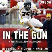 Podcast In The Gun: A West Virginia Football Podcast