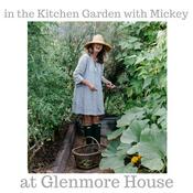 Podcast In the Kitchen Garden with Mickey