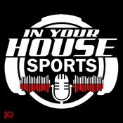 Podcast In Your House Sports