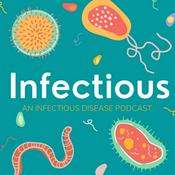 Podcast Infectious: An infectious diseases podcast