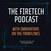 Podcast The FireTech Podcast