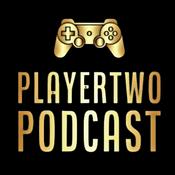 Podcast PlayerTwo Podcast