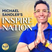 Podcast Inspire Nation Show with Michael Sandler