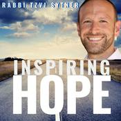 Podcast Inspiring Hope, with Rabbi Tzvi Sytner