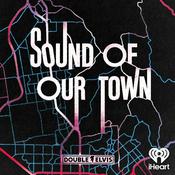 Podcast Sound of Our Town